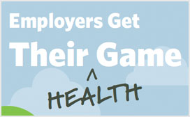 Employers Get Their Health Game On